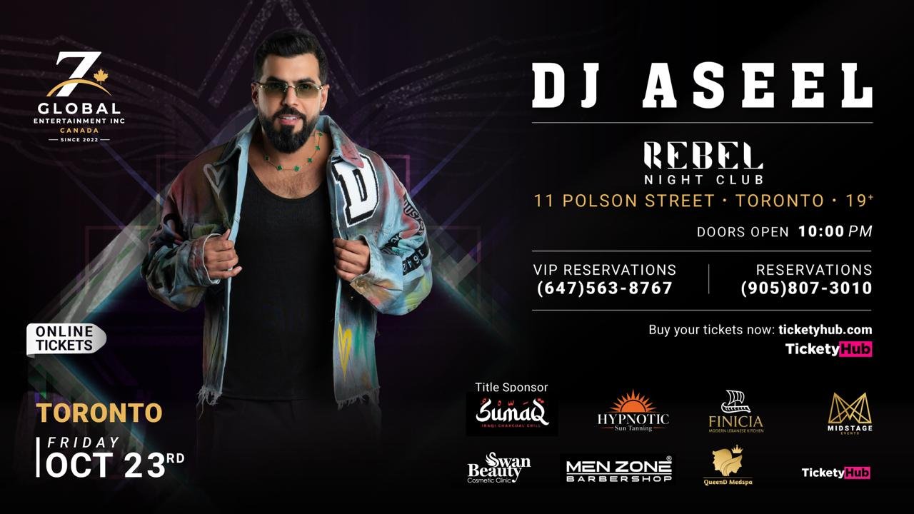 DJ ASEEL LIVE AT REBEL NIGHT CLUB – TORONTO